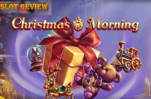 Christmas Morning Slot Review